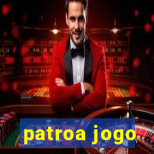 patroa jogo